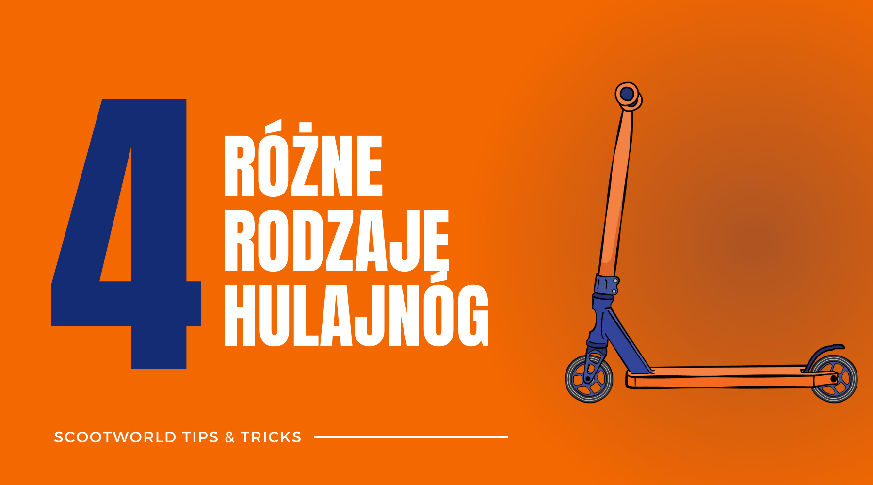 4 różne rodzaje hulajnóg