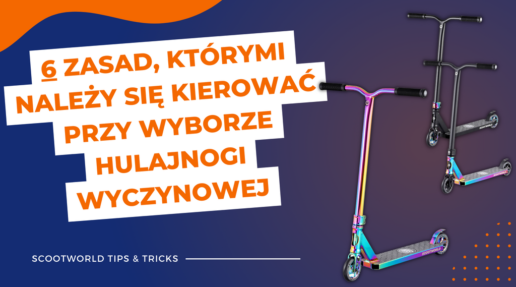 6 Wskazówek Dotyczących Hulajnogi