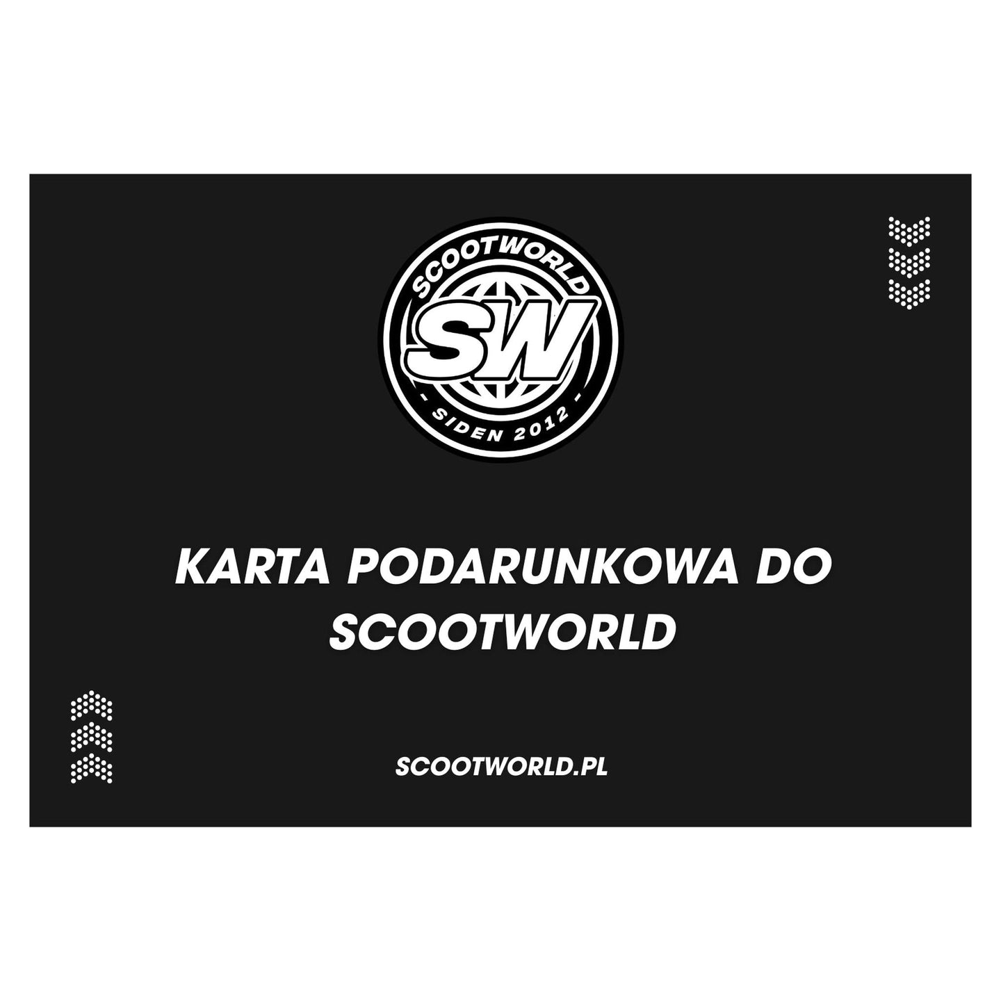 Karta podarunkowa do Scootworld- ScootWorld